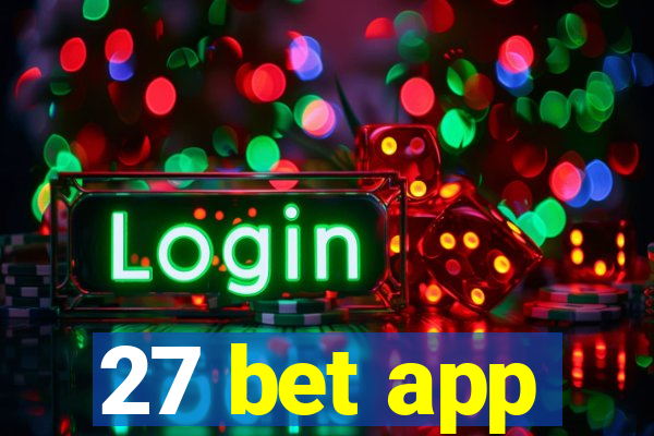 27 bet app